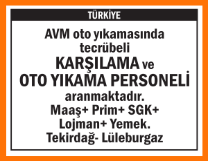 KARŞILAMA VE OTO YIKAMA PERSONELİ TEKİRDAĞ