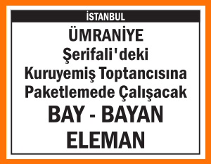 BAY BAYAN PAKETLEME ELEMANI ÜMRANİYE